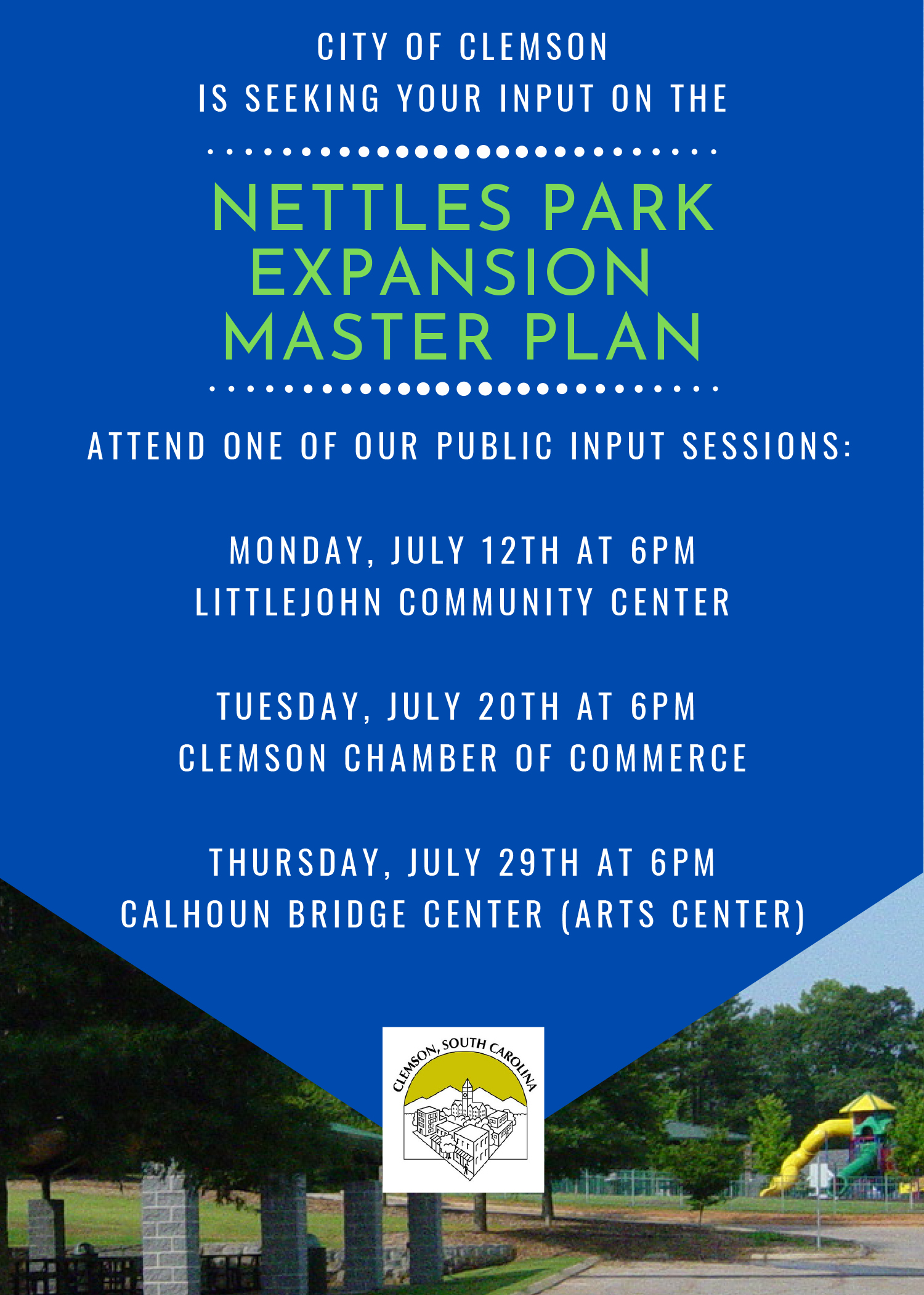 Nettles Park Master Plan Public Input Sessions - City of Clemson South ...