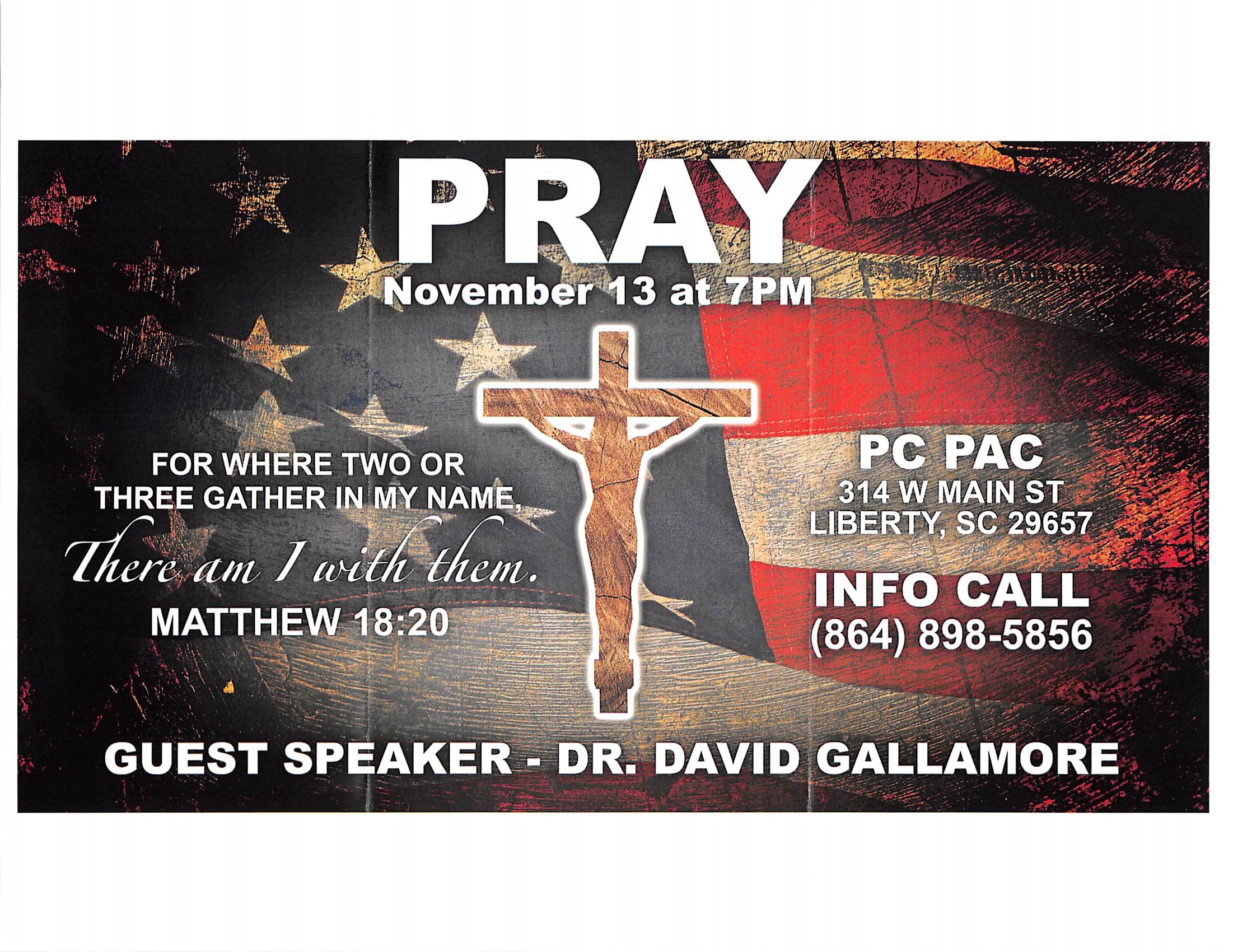 Pray November 13th, 2018 at 7pm at Pickens County Performing Arts Center