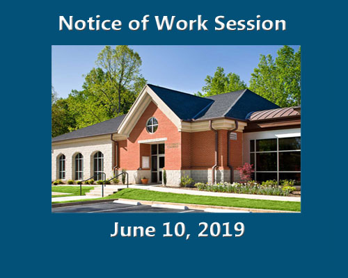 Planning Commission Notice of Work Session June 10, 2019