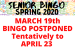 Spring 2020 Senior Bingo POSTPONED