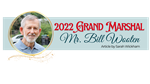 Meet the Grand Marshal: Mr. Bill Wooten