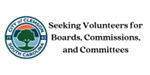 Seeking Volunteers for Boards, Commissions, Committees - DEADLINE EXTENDED