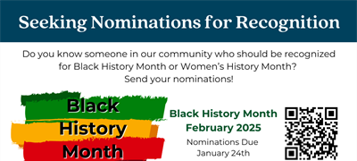 Seeking Nominations for Black History and Women's History Recognition